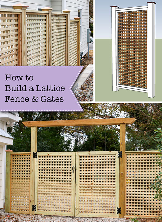 How to Build a Window Pane Lattice Privacy Fence and Gate