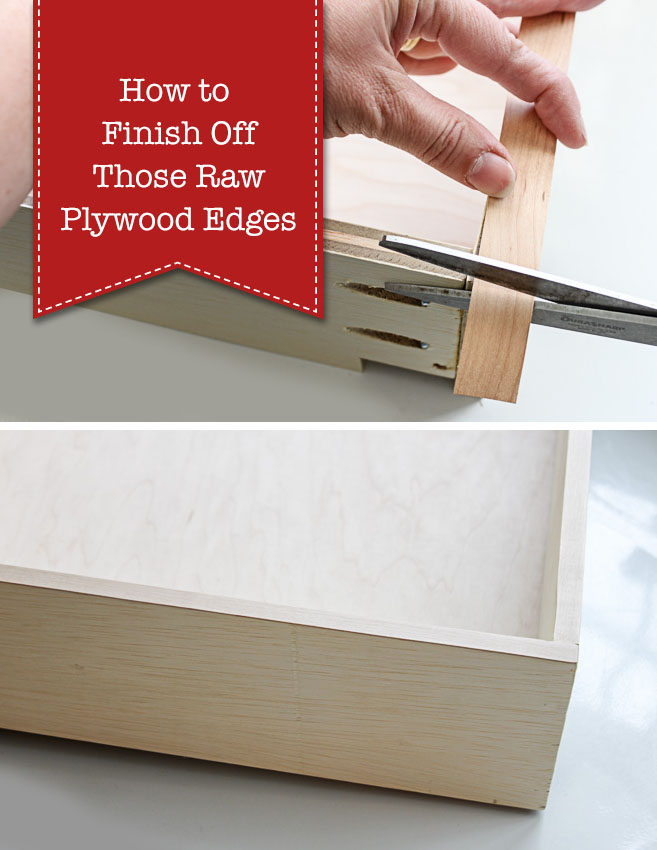 How to Finish Raw Plywood Edges | Pretty Handy Girl